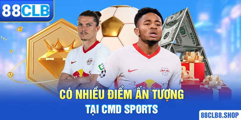 CMD Sport - Điểm đến lý tưởng cho người yêu thể thao