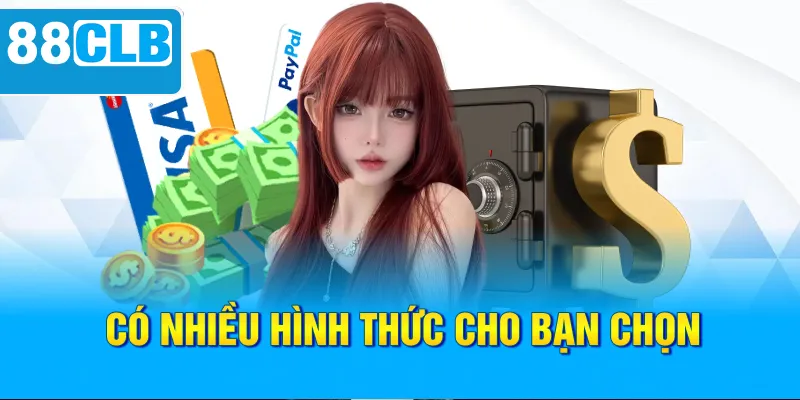 Tìm hiểu các phương thức rút tiền hiệu quả tại 88CLB